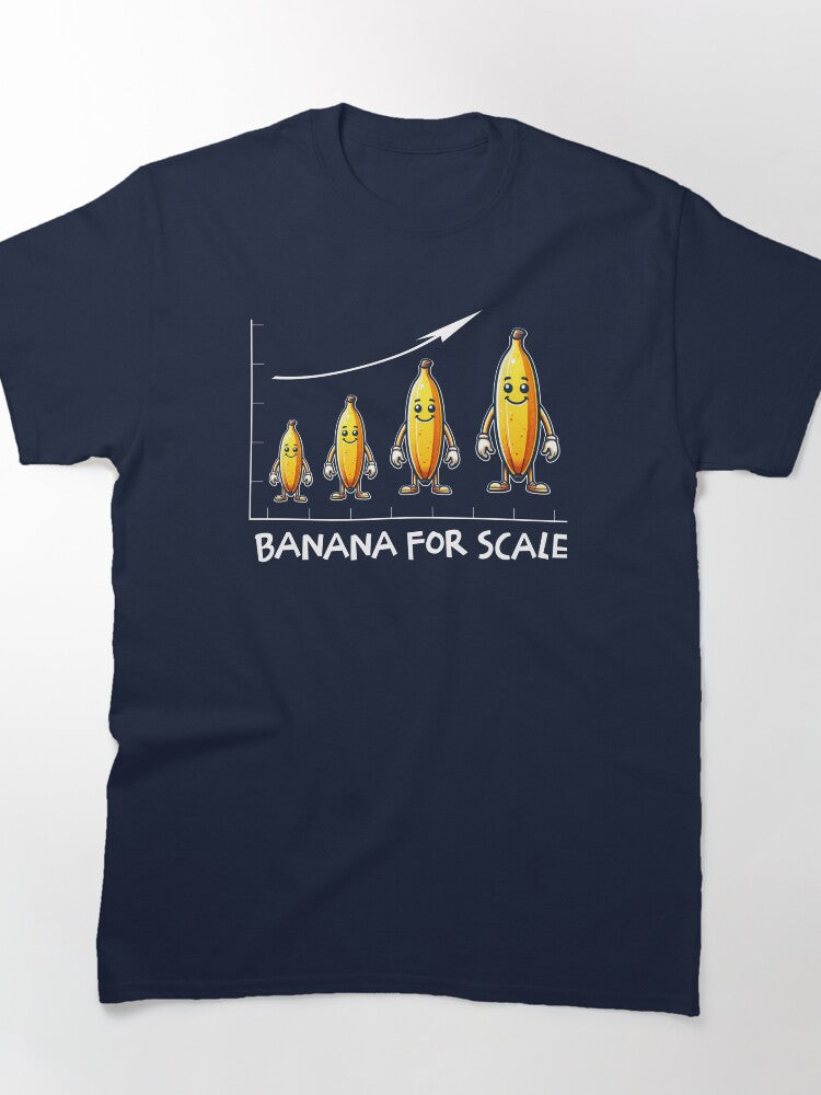 Funny Cute Banana For Scale Banana Lover Classic T-Shirt