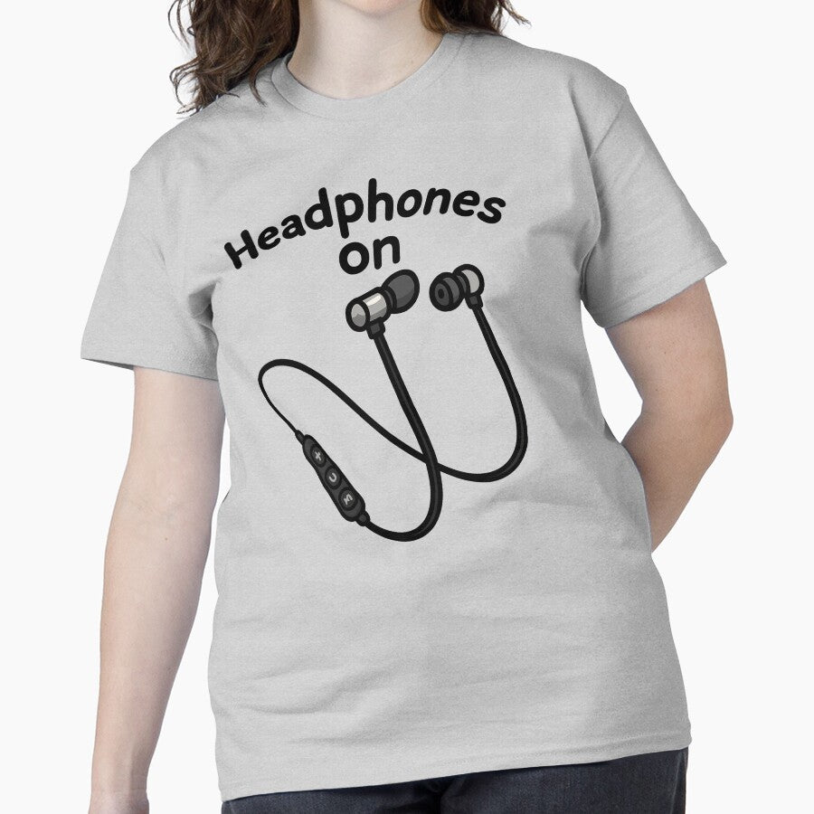 Headphones on Classic T-Shirt